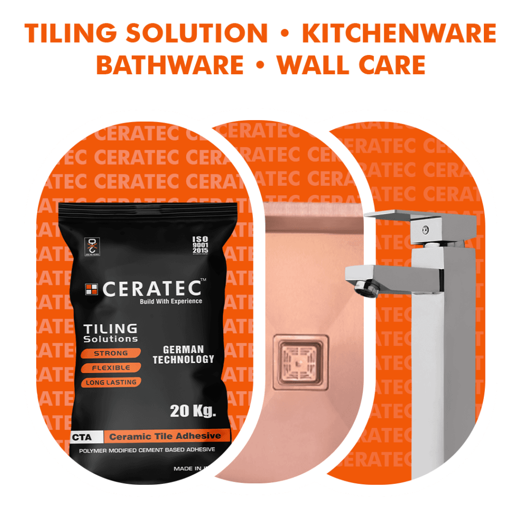 CERATEC - TILE ADHESIVE • KITCHEN SINKS • FAUCETS • WALL CARE